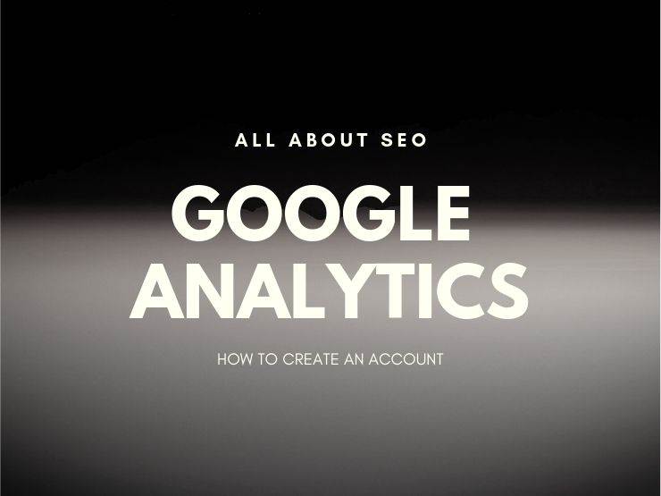 How to create Google analytics account
