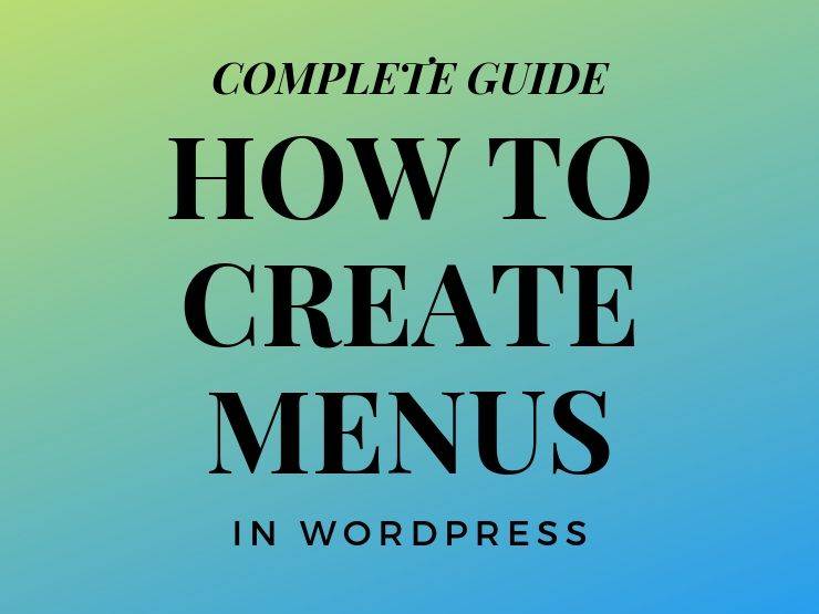 how to create a menu in WordPress