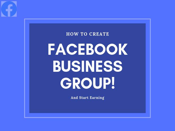 How to Create Facebook Business Group
