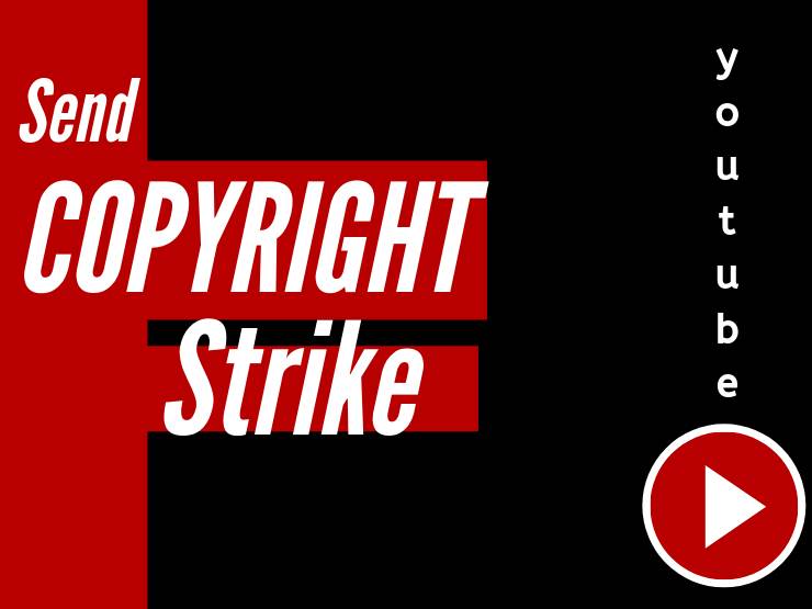 How To Give Copyright Strike to Someone on Youtube
