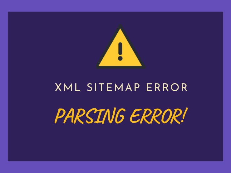 XML Parsing Error in Sitemap